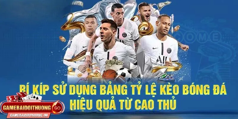 bi kip chinh phuc ty le keo bong da hieu qua Bí kíp chinh phục tỷ lệ kèo bóng đá hiệu quả