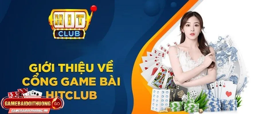 Giới thiệu về Hitclub
