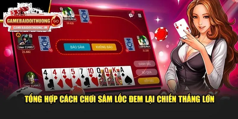 tong hop cach choi sam dem lai chien thang lon Tổng hợp cách chơi Sâm đem lại chiến thắng lớn