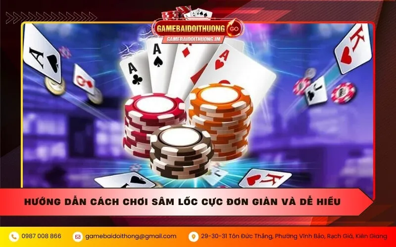 Cách chơi sâm lốc