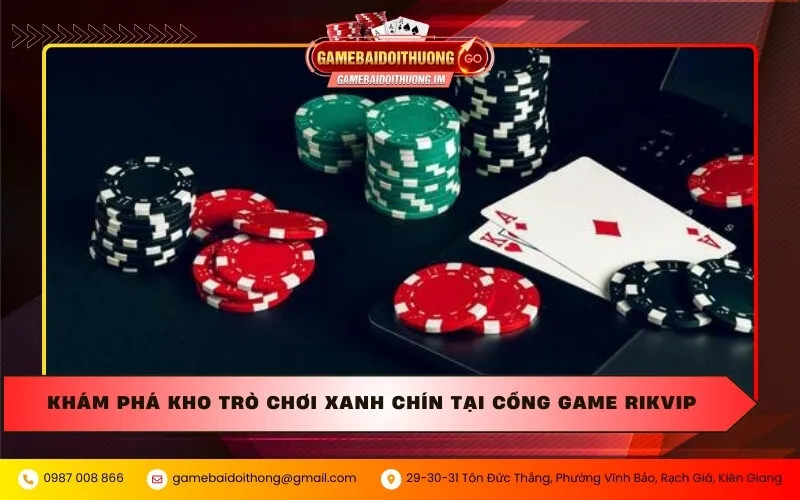 Khám phá kho trò chơi xanh chín tại cổng game RikVip