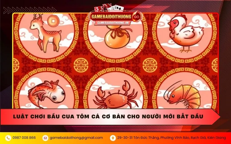 Luật chơi bầu cua tôm cá cơ bản cho người mới bắt đầu