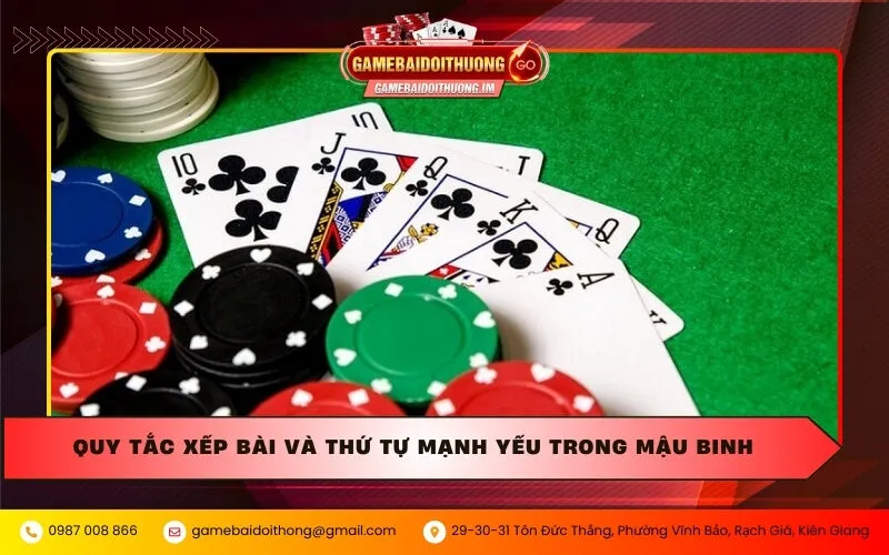 quy tac xep bai va thu tu manh yeu trong mau binh Quy tắc xếp bài và thứ tự mạnh yếu trong Mậu Binh