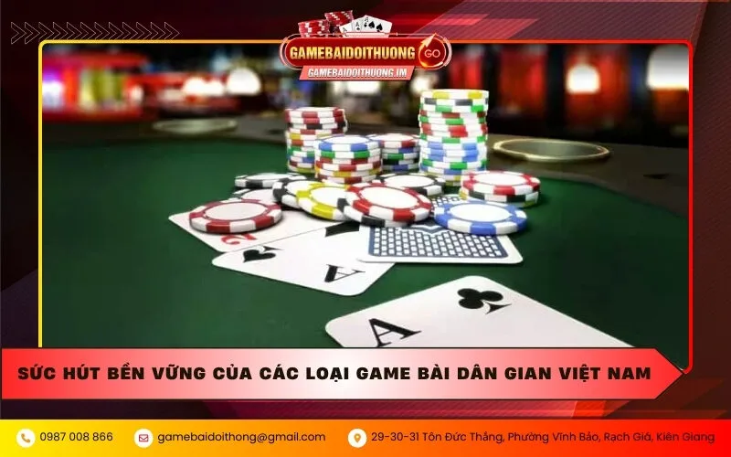 Sức hút bền vững của các loại game bài dân gian Việt Nam