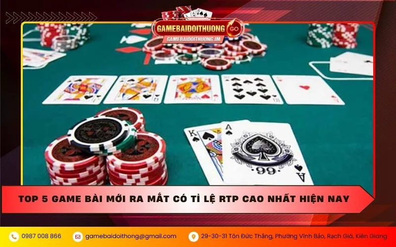 top 5 game bai moi ra mat co ti le rtp cao nhat hien nay Top 5 game bài mới ra mắt có tỉ lệ RTP cao nhất hiện nay